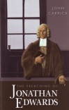 Preaching of Jonathan Edwards